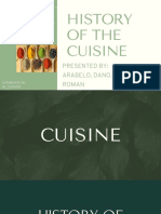 History of The Cuisine (Roman, Arabelo, Dano)