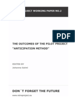 The Outcomes of The Pilot Project "Anticipation Method"