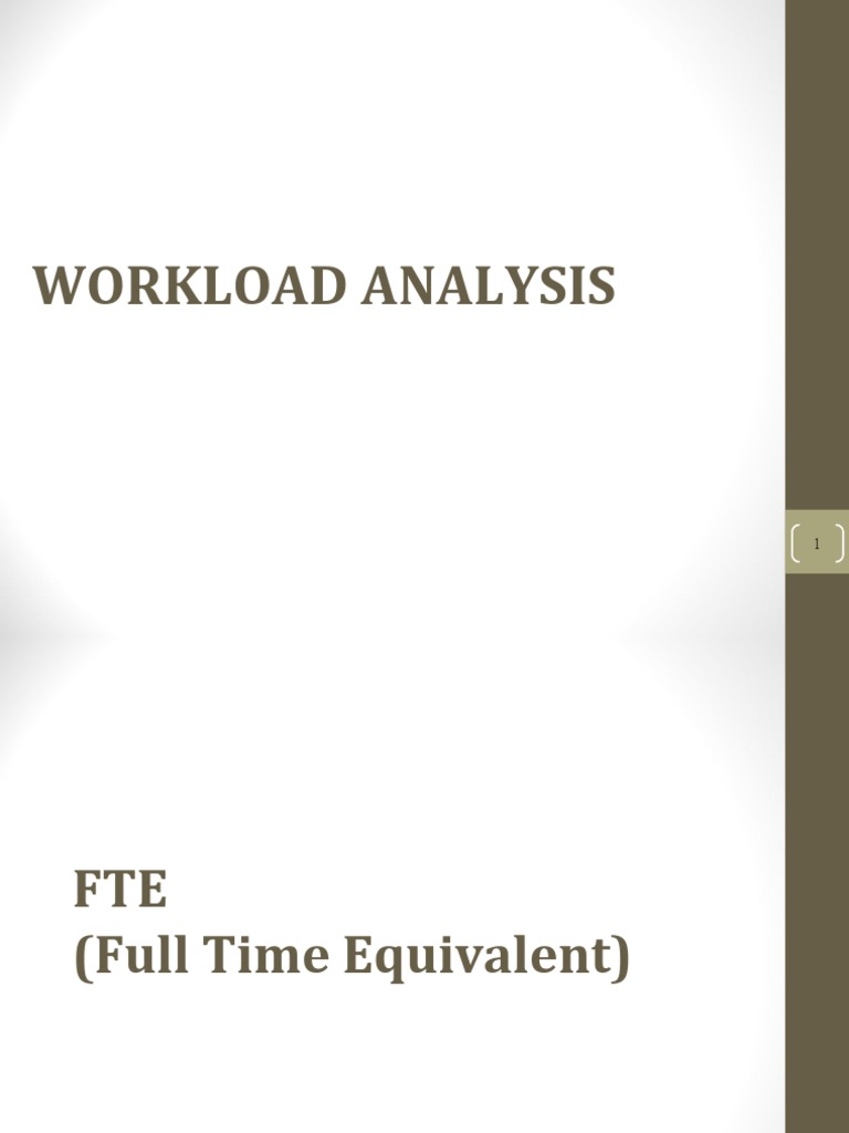 Analisis Beban Kerja dan FTE | PDF | Karier & Perkembangan | Bisnis