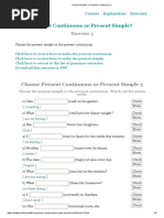 Present Simple or Present Continuous  respostas