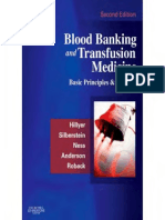 Blood Banking and Transfusion Medicine Basic Principles and Practice 2ed