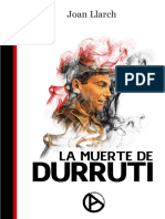 Llarch Joan - La Muerte de Durruti