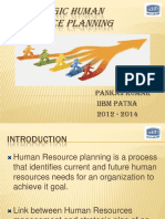 Strategic Human Resource Planning: Pankaj Kumar Iibm Patna 2012 - 2014
