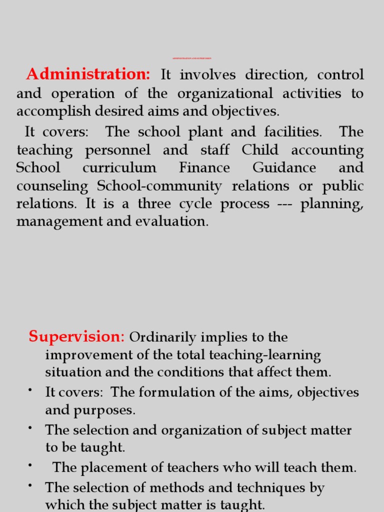 Administration and Supervision Principles | PDF | Supervisor | Teachers