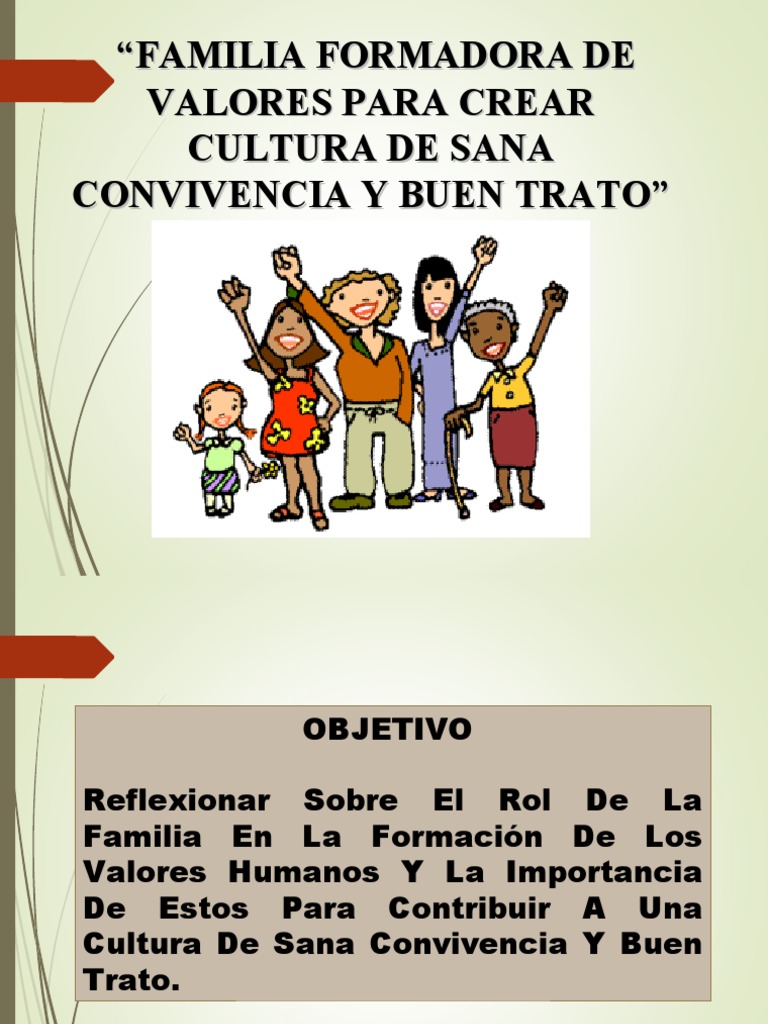 Familia y Formacion de Valores | PDF | Familia | La naturaleza humana