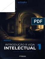 Curso Brasil Paralelo - Introdução À Vida Intelectual - Bruno Magalhães - Aula 1