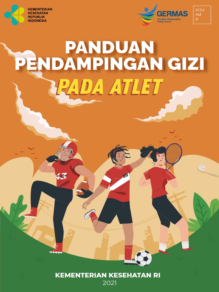 BUKU PANDUAN GIZI PADA ATLET KEMENKES (Edisi 2021) PDF