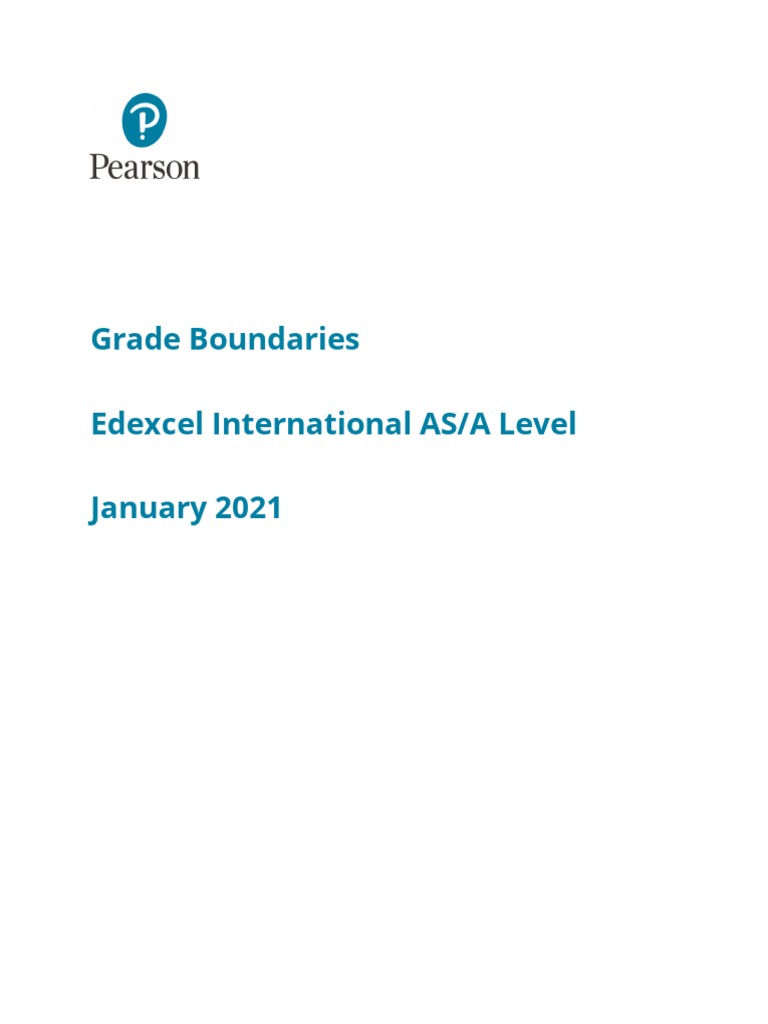 Jan 2021 Grade Boundaries (Edexcel IAL) - The Student Room