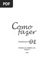FED ESP PARANÁ - COMO FAZER 01 - ATENDIMENTO FRATERNO
