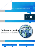 Indirect Exporting and Importing