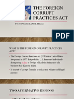 The Foreign Corrupt Practices Act: By: Stephanie Dawn L. Felias