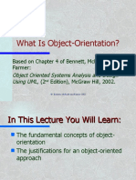 What Is Object-Orientation?: Based On Chapter 4 of Bennett, Mcrobb and Farmer: (2 Edition), Mcgraw Hill, 2002