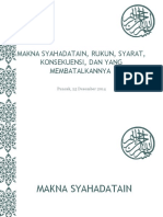 PANJANG] MAKNA SYAHADATAIN, RUKUN, SYARAT, KONSEKUENSI, DAN YANG MEMBATALKANNYA