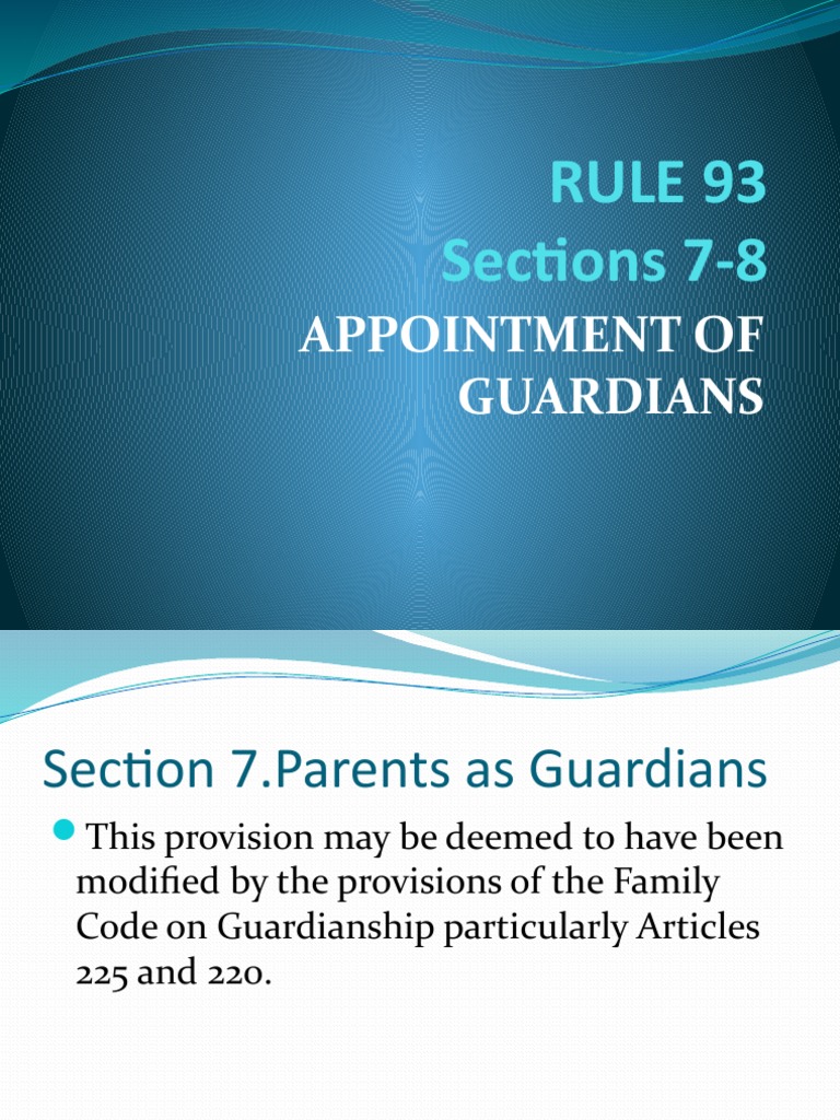 Rule 93 Sections 7-8: Appointment of Guardians | PDF | Legal Guardian ...