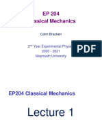 EP 204 Classical Mechanics: Colm Bracken