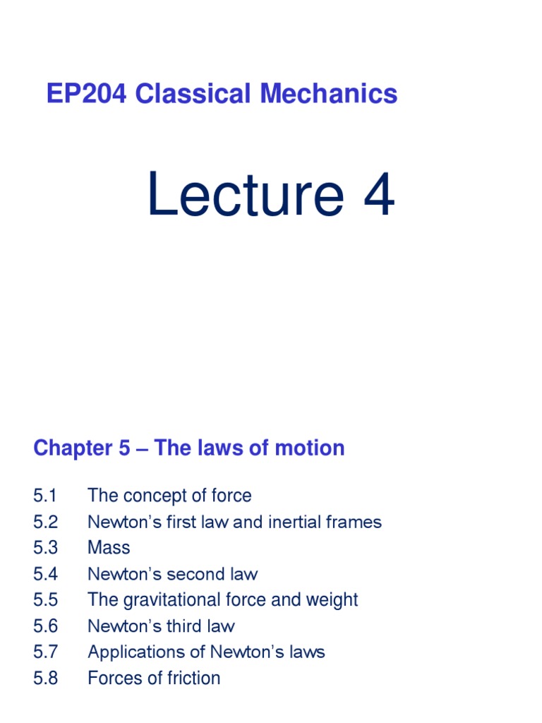 Laws of Motion in Classical Mechanics | PDF | Newton's Laws Of Motion ...