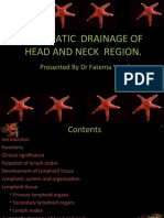 Lymphatic Drainage of Head and Neck Region.: Presented by DR Fatema Yusuf