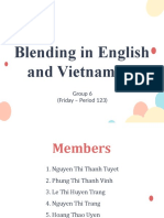 Blending in English and Vietnamese: Group 6 (Friday - Period 123)
