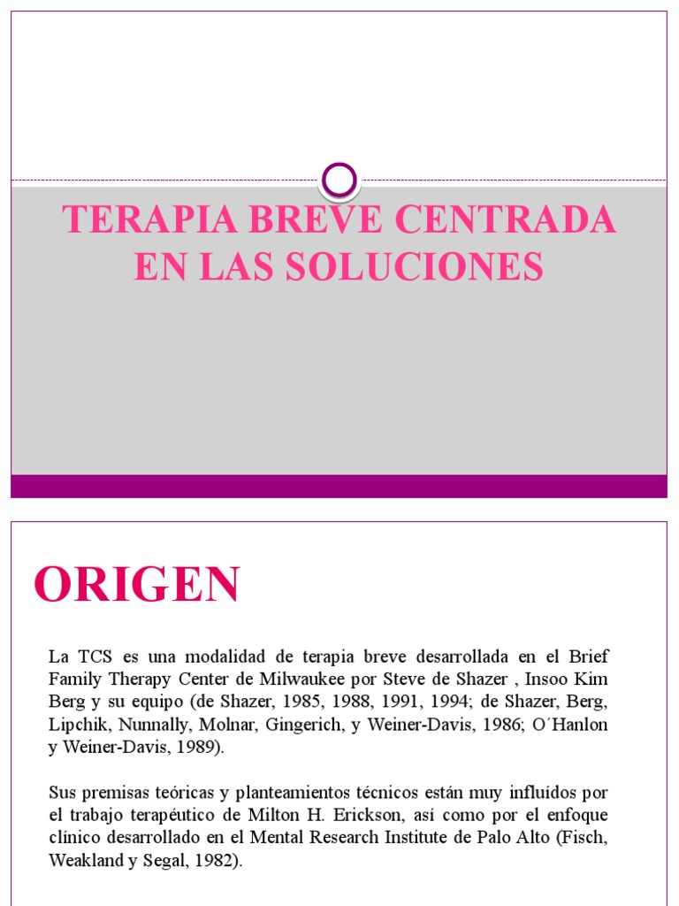 TERAPIA BREVE CENTRADA EN LAS SOLUCIONES