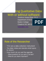 Analyzing Qualitative Data With or Without Soft