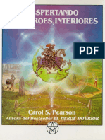 Despertando Los Heroes Interior - Carol S. Pearson