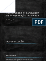 Metodologia e Linguagem de ProgramaÃ§Ã£o AvanÃ§ada - Aula 1_ORIGINAL