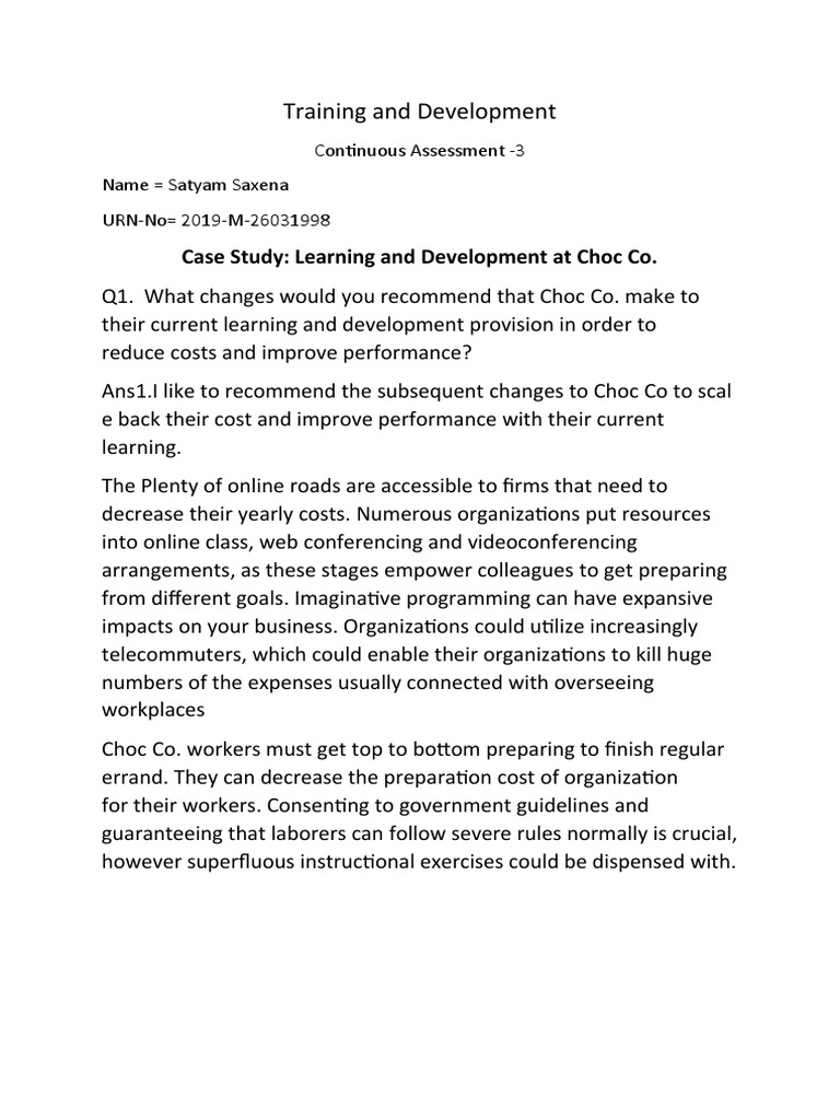 Training and Development Case Study Learning and Development at Choc