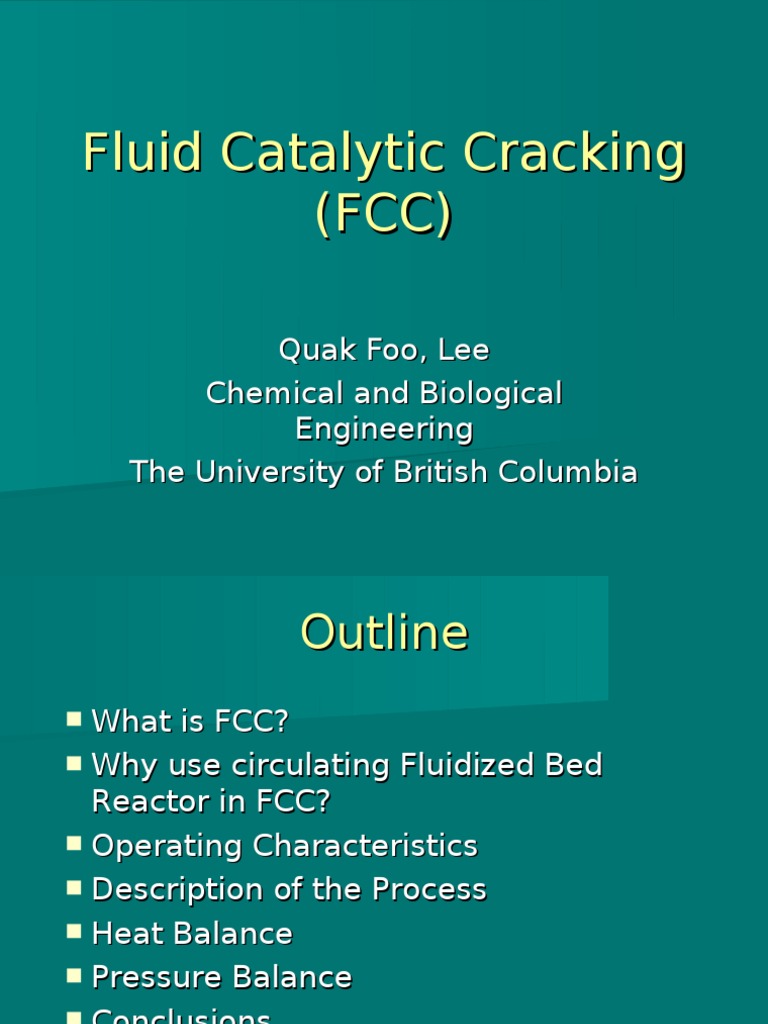 Fluid Catalytic Cracking (FCC)
