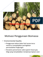 Pengelolaan Biomassa 2 Motivasi Penggunaan Biomassa