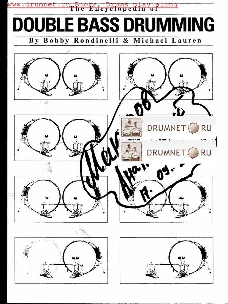 Bobby Rondinelli & Michael Lauren The Encyclopedia of Double Bass Drumming PDF PDF Rhythm