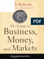 The Origins of Business, Money, and Markets by Keith Roberts 