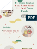 5. PERBEZAAN TINGKAH LAKU KANAK-KANAK ZAMAN DAHULU & ZAMAN SEKARANG (1)