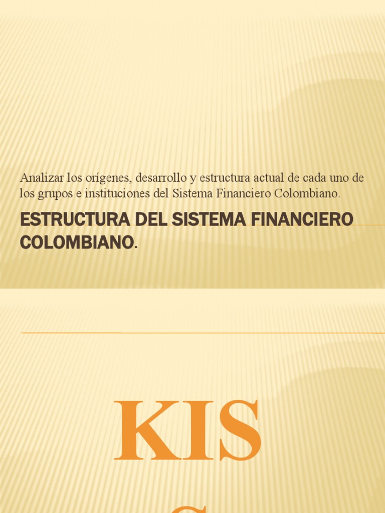 Estructura Del Sistema Financiero Colombiano | PDF