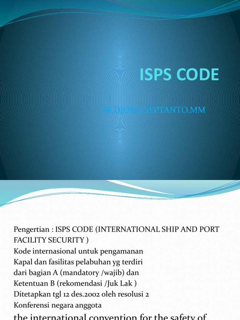 Pengantar ISPS Code dan Keamanannya | PDF