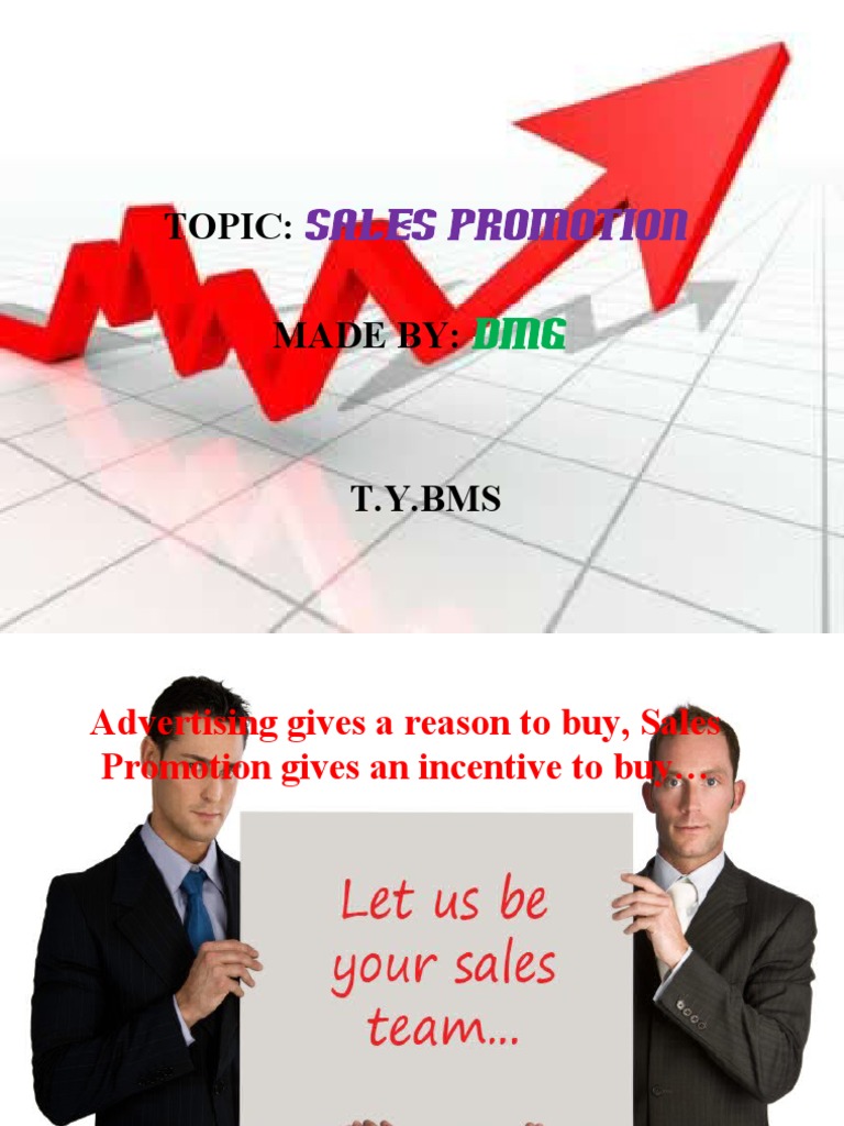Topic: Made By:: Sales Promotion | PDF | Communication | Business