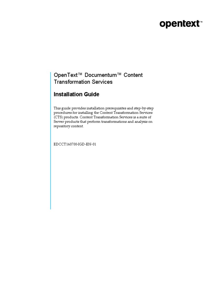 OpenText Documentum Content Transformation Services 16.7 - Installation ...
