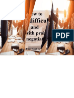 How To and Deal With Problems in Negotiation How To and Deal With Problems in Negotiation
