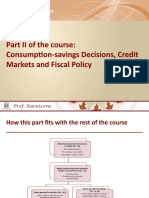 Part II of The Course: Consumption-Savings Decisions, Credit Markets and Fiscal Policy