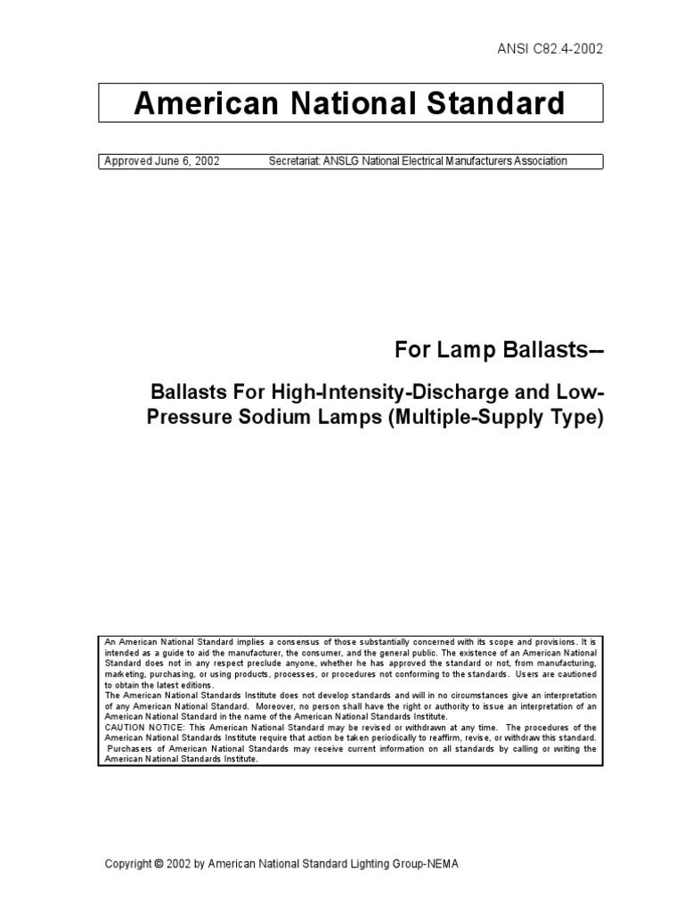 ANSI C82.42002 For Lamp Ballasts. Ballasts HighIntensityDischarge