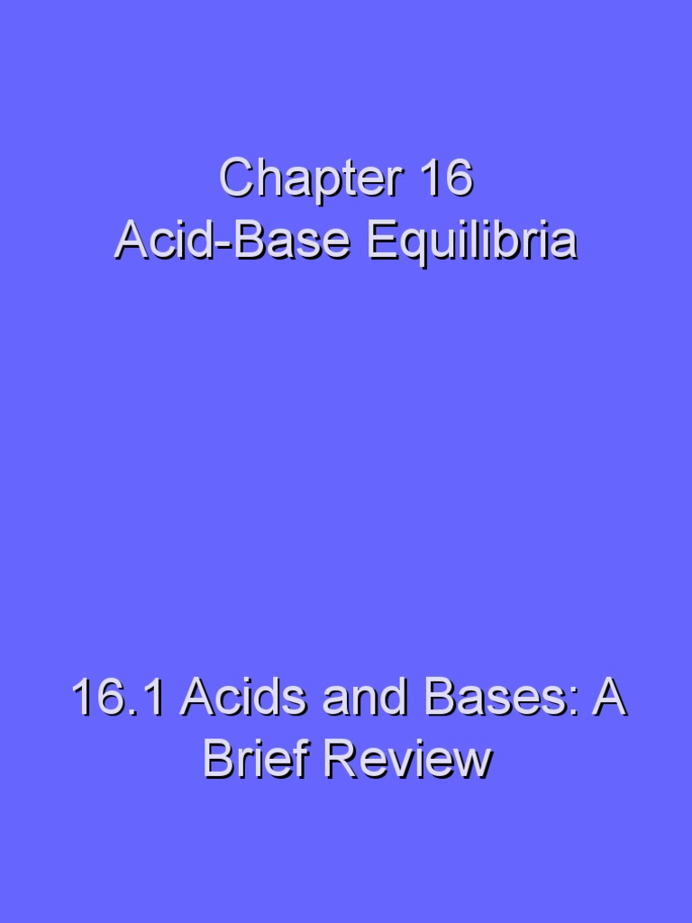Chapter 16 Powerpoint - Student Version | PDF | Acid | Ph