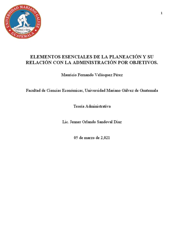 Tarea #4 Elementos Esenciales de La Planeación y Su Relación Con La ...