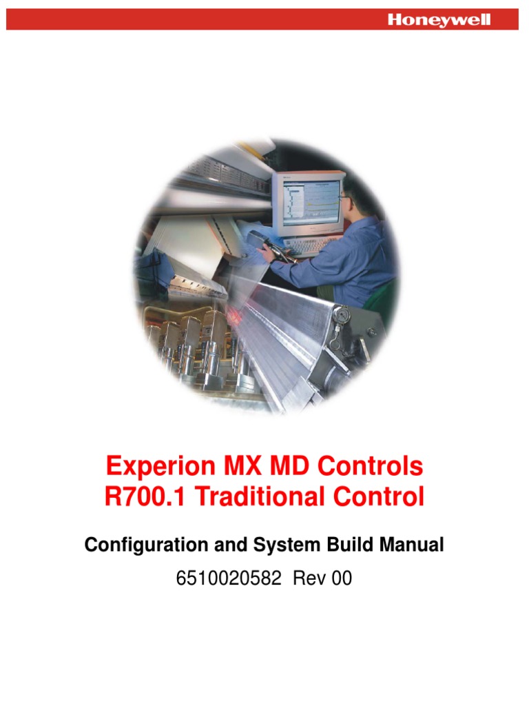 Experion MX MD Controls R700.1 Traditional Control Configuration and