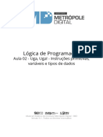 Lógica de Programação: Instruções primitivas, variáveis e tipos de dados