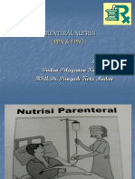 PARENTERAL NUTRISI (PPN & TPN) Azwinar Badan Pelayanan Kesehatan RSU Dr. Pirngadi Kota Medan