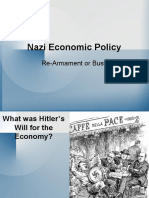 Nazi Economic Policy: Re-Armament or Bust!