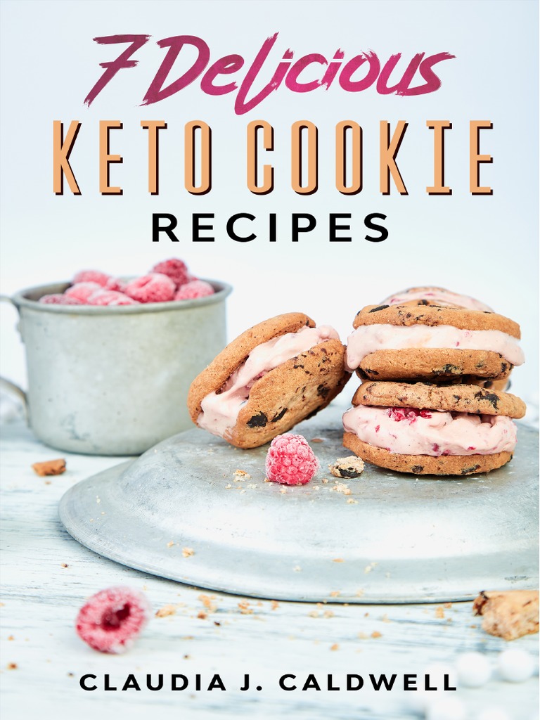 7 Delicious Keto Cookie Recipes | PDF | Baking | Chocolate