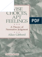 Allan Gibbard -  Wise Choices Apt Feelings - A Theory of Normative Judgment