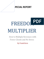 Special Report: Freedom Multiplier