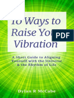 10 Ways To Raise Your Vibration Dylan R McCabe.01