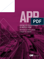 Asociacion Publico-Privada en America Latina. Afrontando El Reto de Conectar y Mejorar Las Ciudades